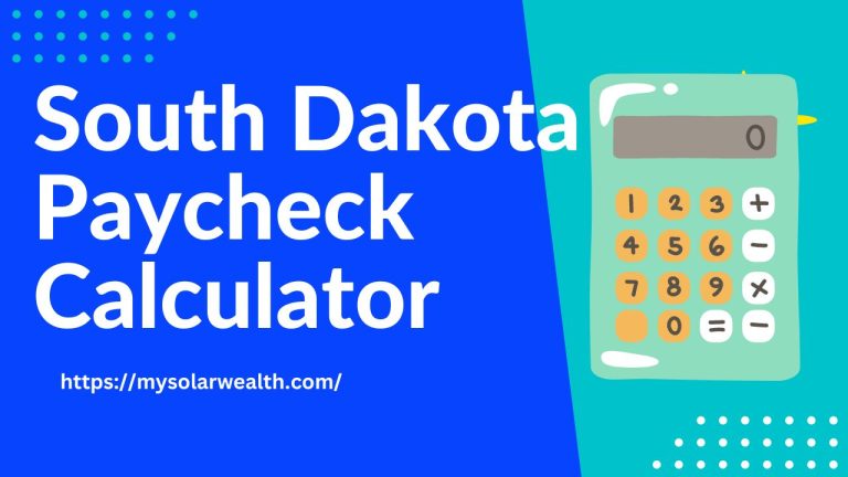 South Dakota Paycheck Calculator